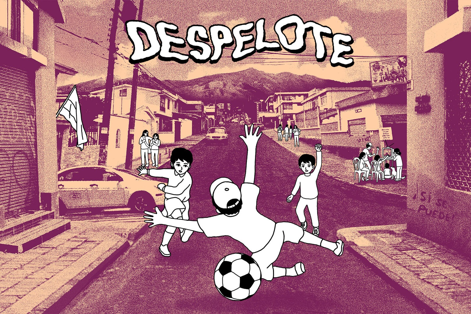 Despelote (Cordero/Valbuena, 2025)