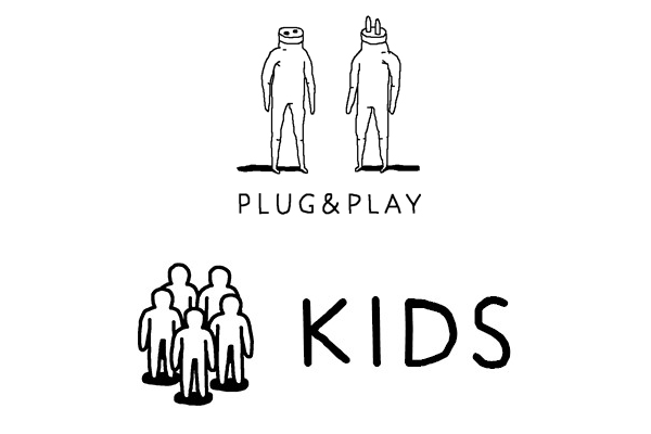 Plug & Play (Frei/Rickenbach, 2015) / KIDS (Playables, 2019)