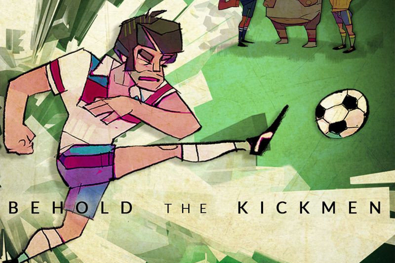 Behold The Kickmen (Size Five Games, 2017)